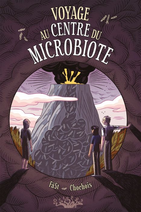 couverture de la la bd Voyage au centre du microbiote