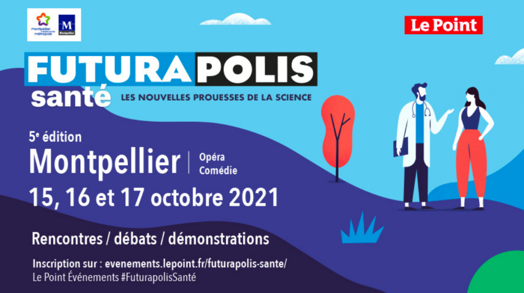 Affiche Futurapolis Santé 2021 - Montpellier, du 15 au 17 octobre 2021